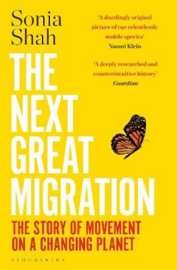 Picture of Next Great Migration: The Story of Movement on a Changing Planet
