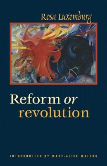 Picture of Reform or Revolution