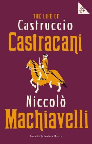 Picture of Life of Castruccio Castracani