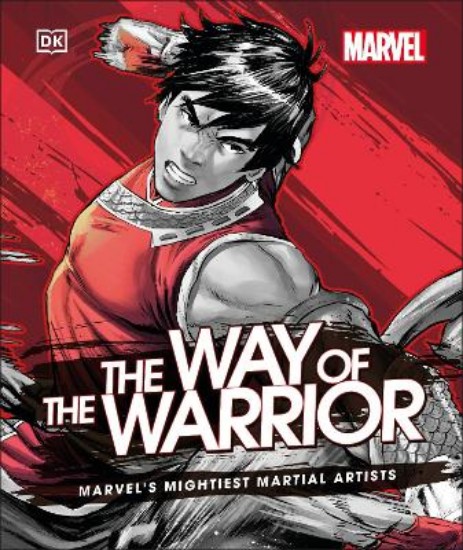 Picture of Marvel The Way of the Warrior: Marvel's Mightiest Martial Artists