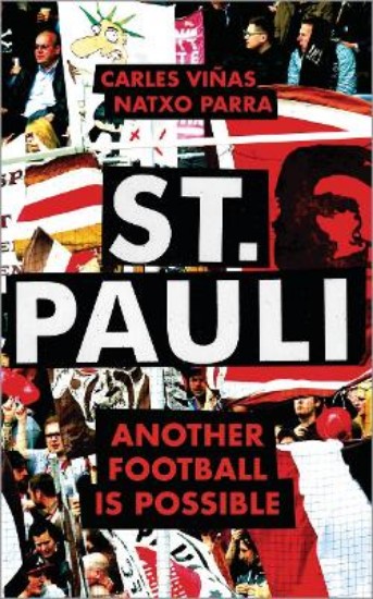 Picture of St. Pauli: Another Football is Possible