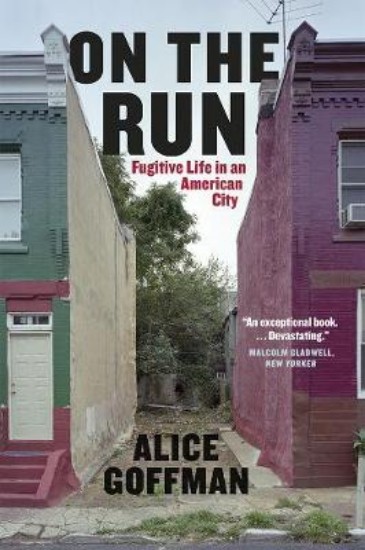 Picture of On the Run: Fugitive Life in an American City