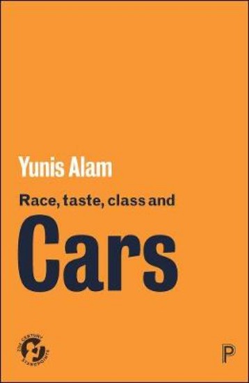 Picture of Race, Taste, Class and Cars