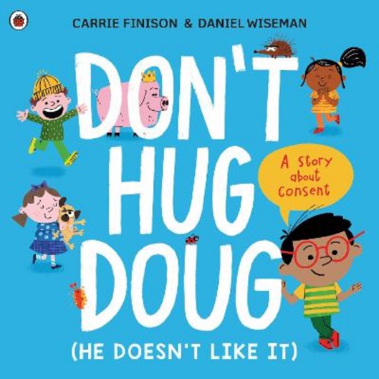 Picture of Don't Hug Doug (He Doesn't Like It)