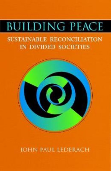Picture of Building Peace: Sustainable Reconciliation in Divided Societies