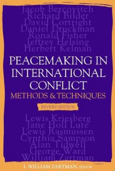 Picture of Peacemaking in International Conflict: Methods and Techniques