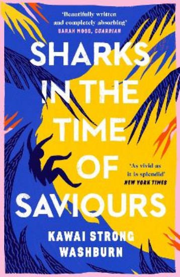 Picture of Sharks in the Time of Saviours
