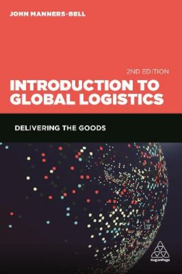 Picture of Introduction to Global Logistics: Delivering the Goods