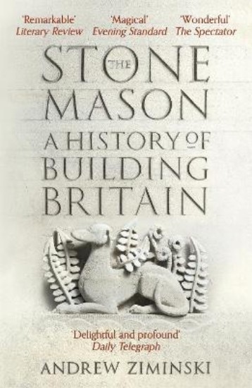 Picture of The Stonemason: A History of Building Britain