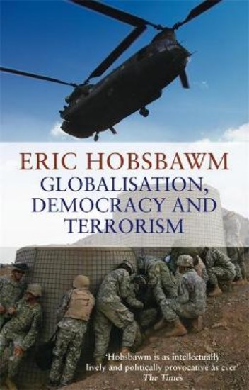 Picture of Globalisation, Democracy And Terrorism