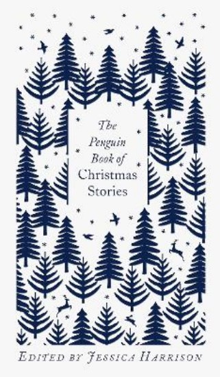 Picture of Penguin Book of Christmas Stories: From Hans Christian Andersen to Angela Carter