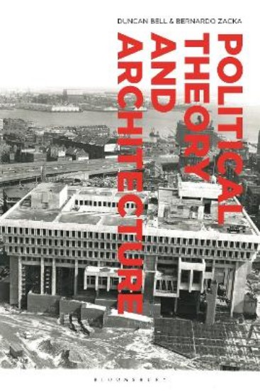 Picture of Political Theory and Architecture