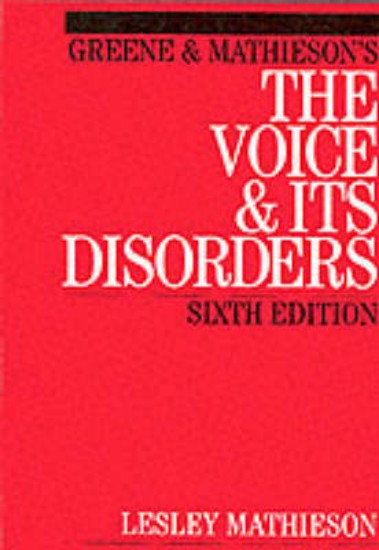 Picture of Greene and Mathieson's the Voice and its Disorders 6ed