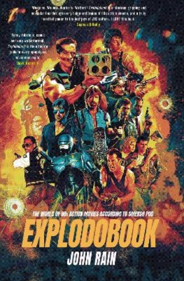 Picture of Explodobook: The World of 80s Action Movies According to Smersh Pod