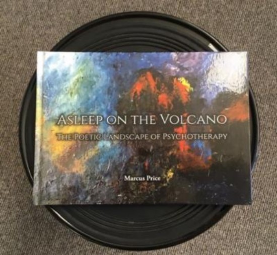 Picture of Asleep on the Volcano: The Poetic Landscape of Psychotherapy