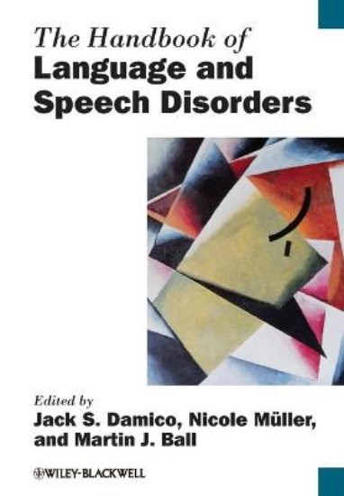 Picture of Handbook of Language and Speech Disorders