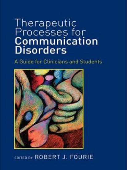 Picture of Therapeutic Processes for Communication Disorders: A Guide for Clinicians and Students