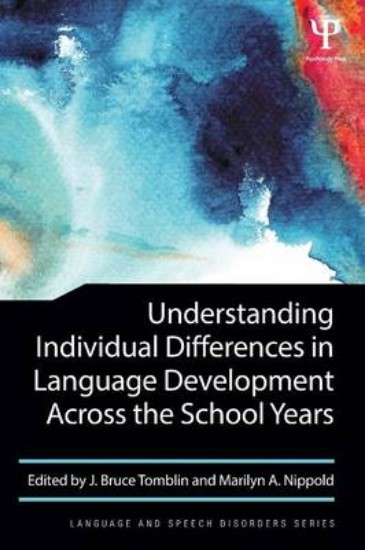 Picture of Understanding Individual Differences in Language Development Across the School Years