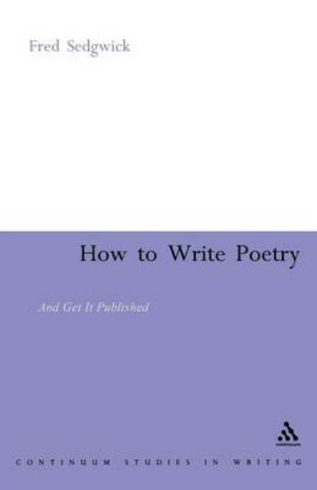 Picture of How to Write Poetry: And Get it Published