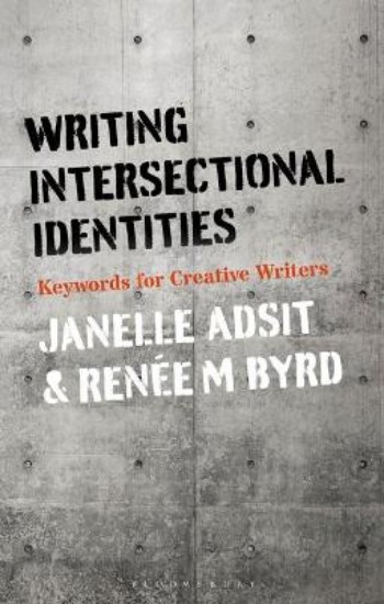 Picture of Writing Intersectional Identities: Keywords for Creative Writers