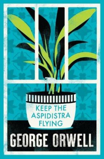 Picture of Keep the Aspidistra Flying