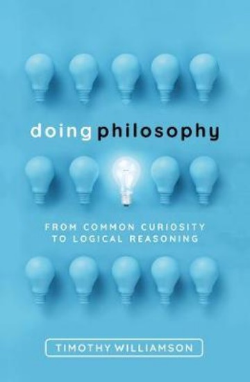 Picture of Doing Philosophy: From Common Curiosity to Logical Reasoning