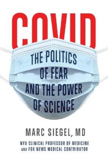 Picture of COVID: The Politics of Fear and the Power of Science