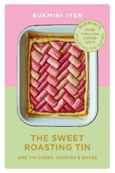 Picture of The Sweet Roasting Tin: One Tin Cakes, Cookies & Bakes