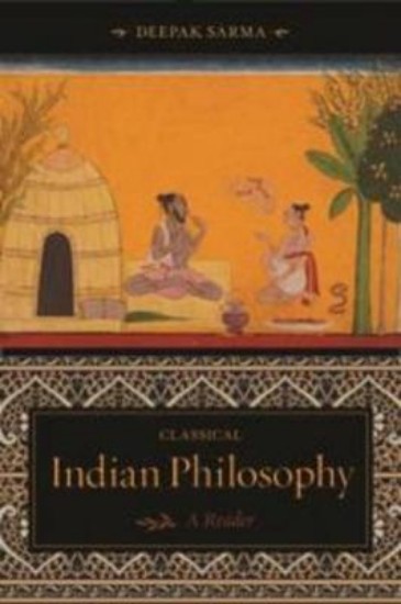 Picture of Classical Indian Philosophy: A Reader