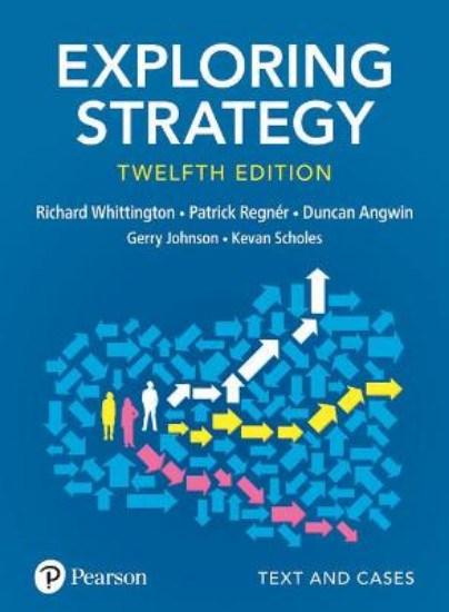 Picture of Exploring Strategy: Text and Cases 12ed