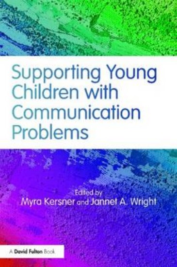 Picture of Supporting Young Children with Communication Problems 4ed