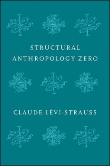 Picture of Structural Anthropology Zero
