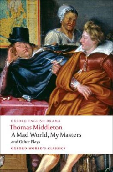 Picture of Mad World, My Masters and Other Plays