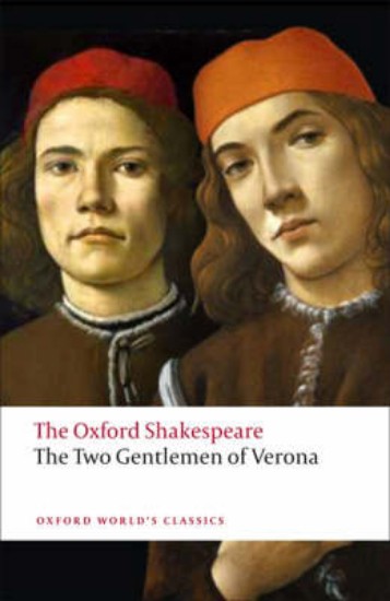 Picture of Two Gentlemen of Verona: The Oxford Shakespeare