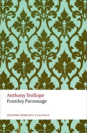 Picture of Framley Parsonage: The Chronicles of Barsetshire