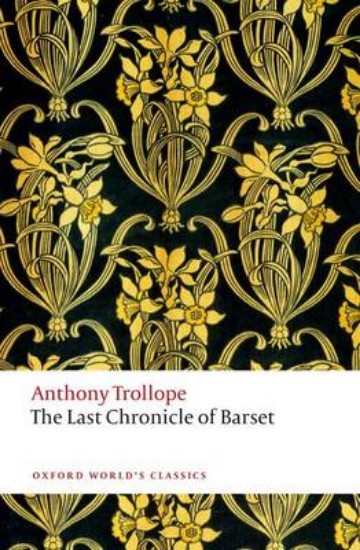 Picture of Last Chronicle of Barset: The Chronicles of Barsetshire