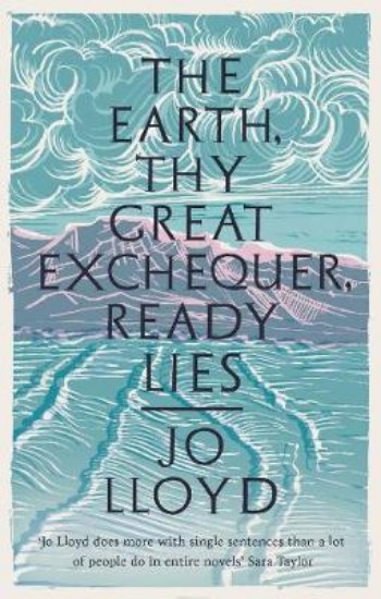 Picture of The Earth, Thy Great Exchequer, Ready Lies