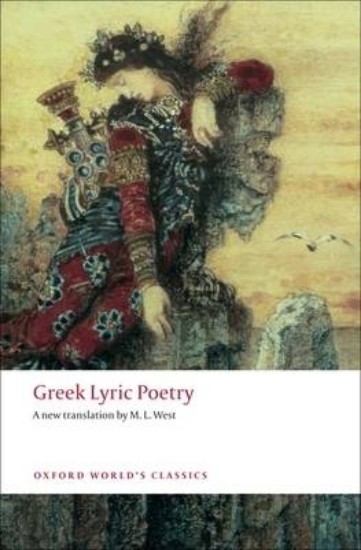Picture of Greek Lyric Poetry: Includes Sappho, Archilochus, Anacreon, Simonides and many more