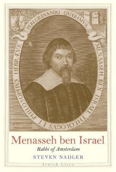 Picture of Menasseh ben Israel: Rabbi of Amsterdam