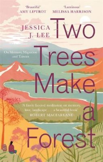 Picture of Two Trees Make a Forest: On Memory, Migration and Taiwan