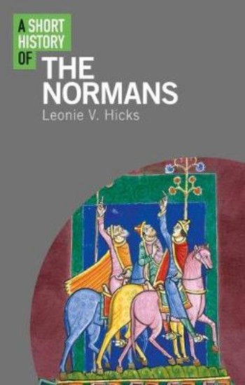 Picture of A Short History of the Normans