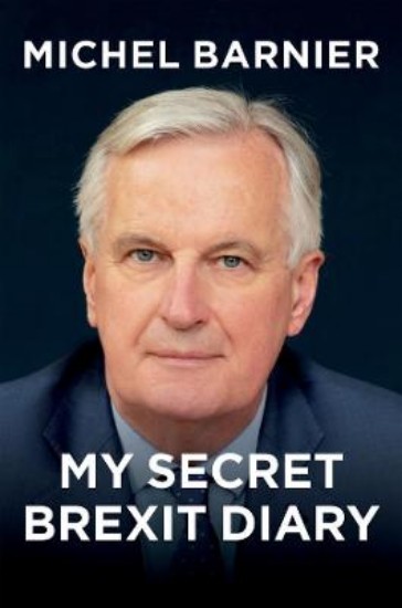 Picture of My Secret Brexit Diary: A Glorious Illusion