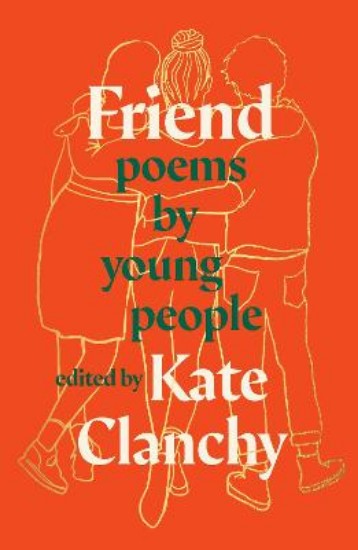 Picture of Friend: Poems by Young People