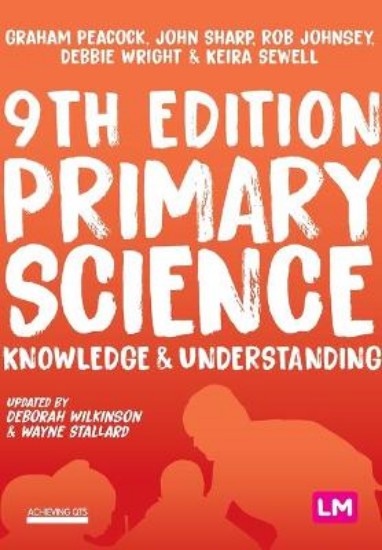 Picture of Achieving QTS: Primary Science: Knowledge and Understanding 9ed