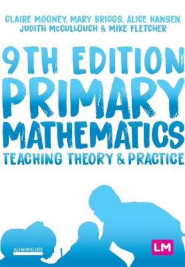 Picture of Primary Mathematics: Teaching Theory and Practice (Achieving QTS) 9ed