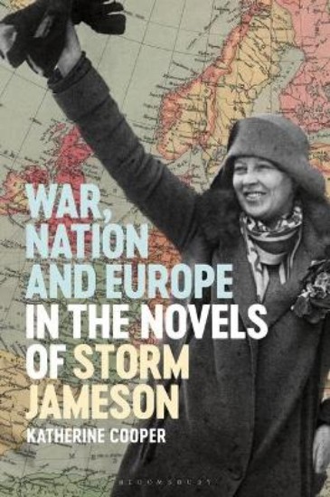 Picture of War, Nation and Europe in the Novels of Storm Jameson