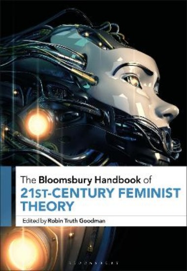 Picture of Bloomsbury Handbook of 21st-Century Feminist Theory