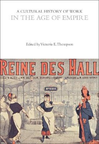 Picture of Cultural History of Work in the Age of Empire