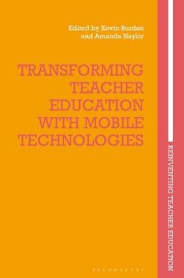 Picture of Transforming Teacher Education with Mobile Technologies