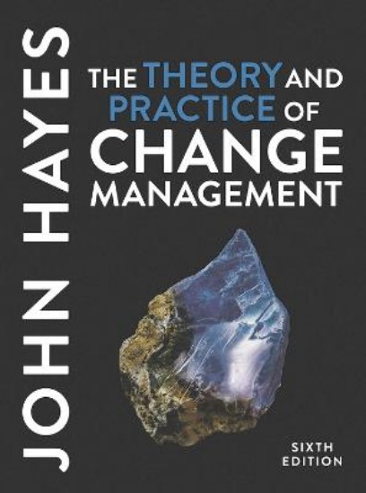 Picture of Theory and Practice of Change Management